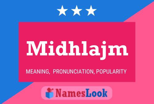 Midhlajm Name Poster