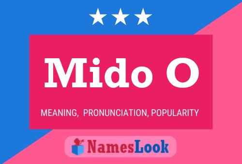 Mido O Name Poster