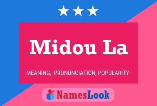 Midou La Name Poster