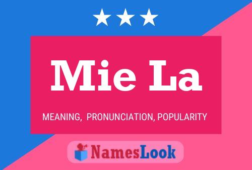 Mie La Name Poster