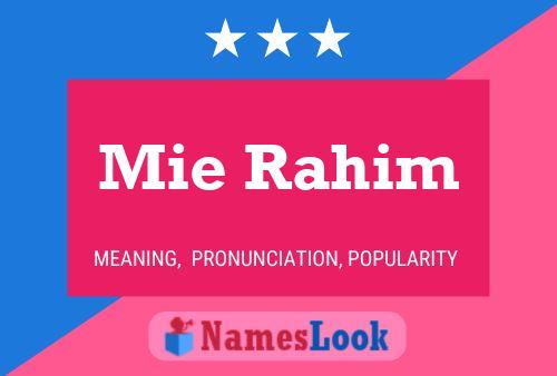 Mie Rahim Name Poster