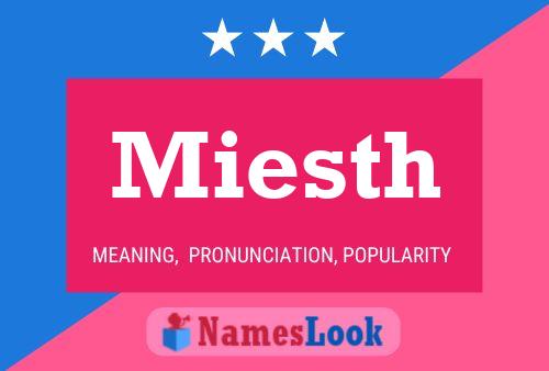 Miesth Name Poster