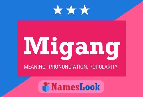 Migang Name Poster