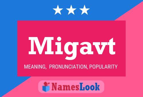 Migavt Name Poster