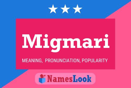 Migmari Name Poster