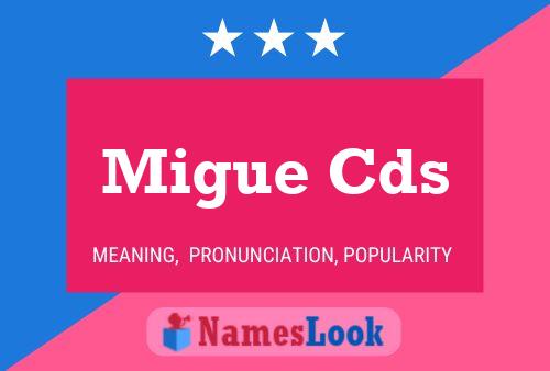 Migue Cds Name Poster