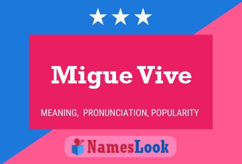 Migue Vive Name Poster