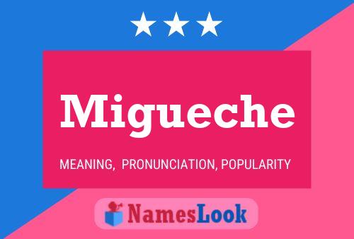 Migueche Name Poster