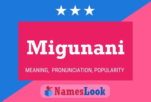 Migunani Name Poster