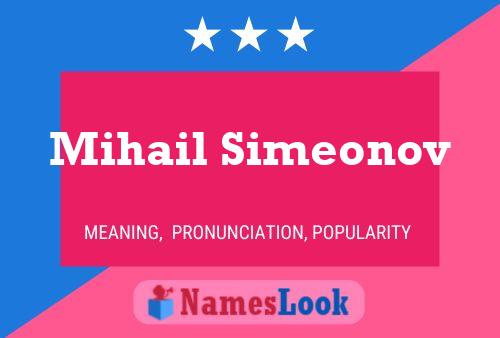 Mihail Simeonov Name Poster