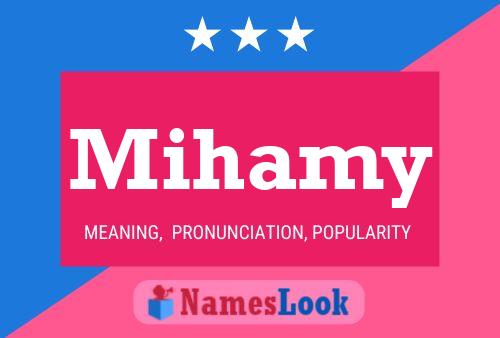 Mihamy Name Poster