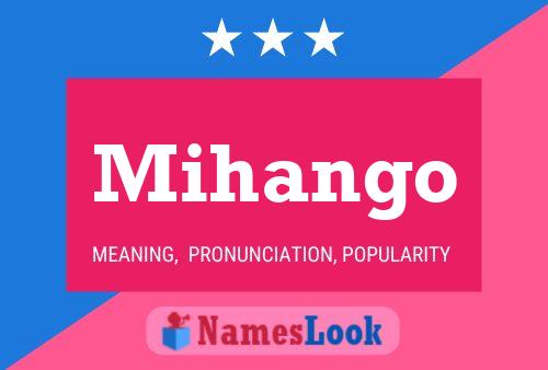 Mihango Name Poster