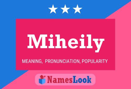 Miheily Name Poster