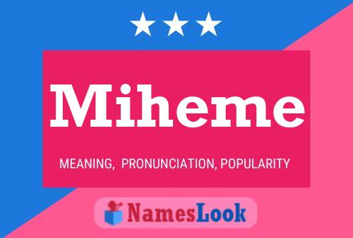 Miheme Name Poster