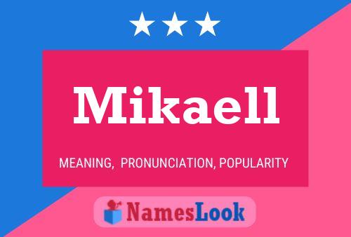 Mikaell Name Poster