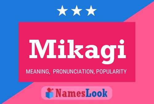 Mikagi Name Poster