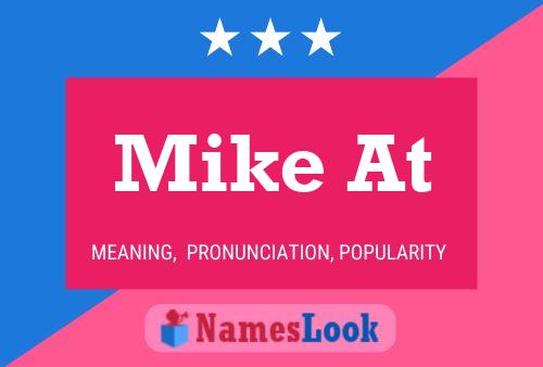 Mike At Name Poster