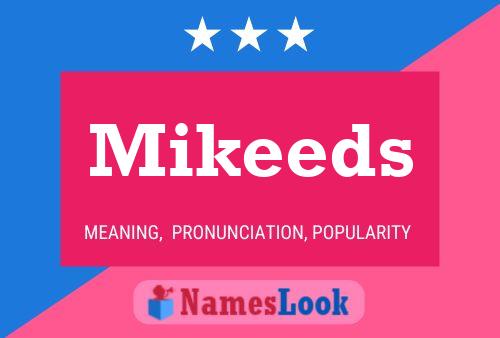 Mikeeds Name Poster