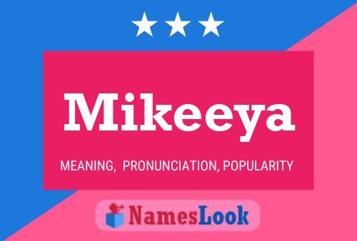 Mikeeya Name Poster