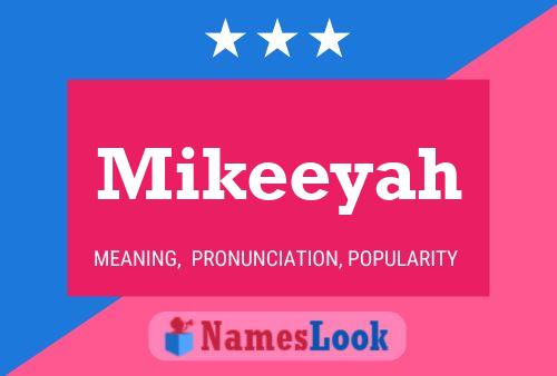 Mikeeyah Name Poster