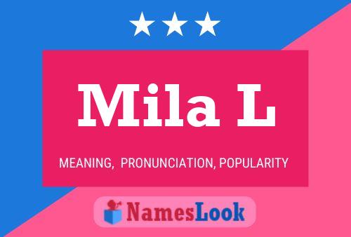 Mila L Name Poster