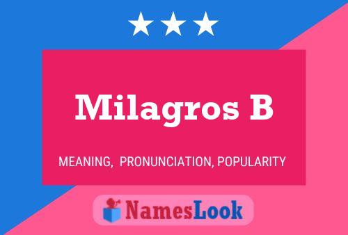 Milagros B Name Poster