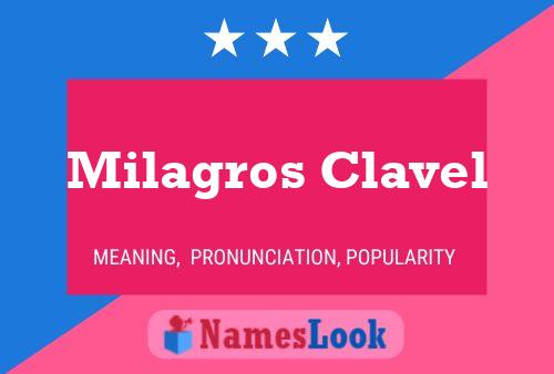 Milagros Clavel Name Poster