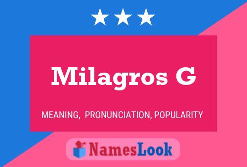 Milagros G Name Poster