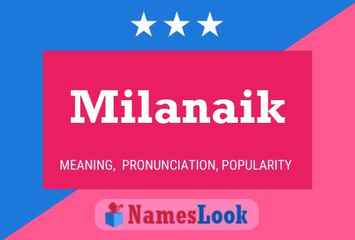 Milanaik Name Poster