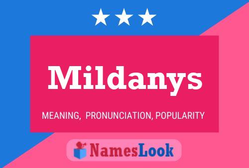 Mildanys Name Poster