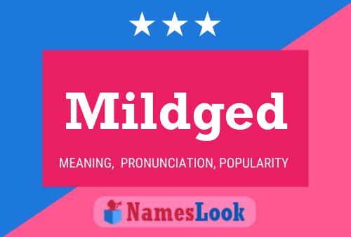 Mildged Name Poster