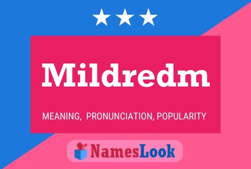 Mildredm Name Poster