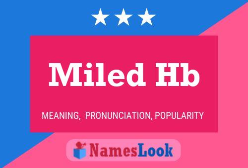 Miled Hb Name Poster