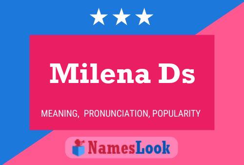 Milena Ds Name Poster