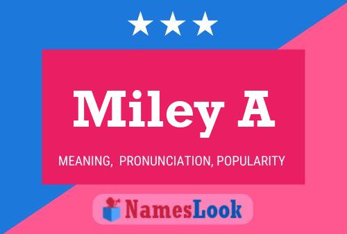 Miley A Name Poster