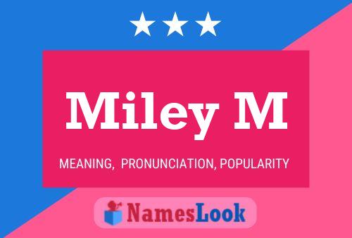 Miley M Name Poster