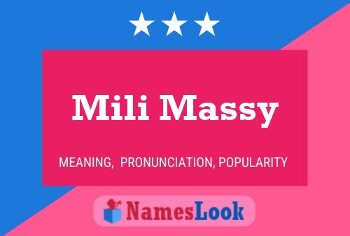 Mili Massy Name Poster