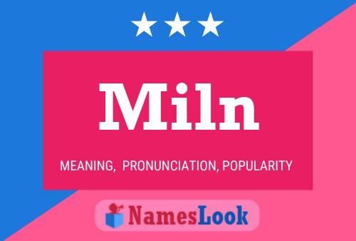 Miln Name Poster