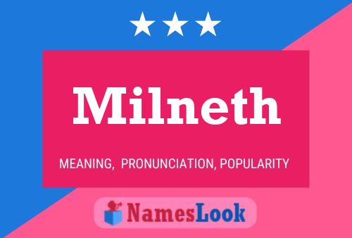 Milneth Name Poster