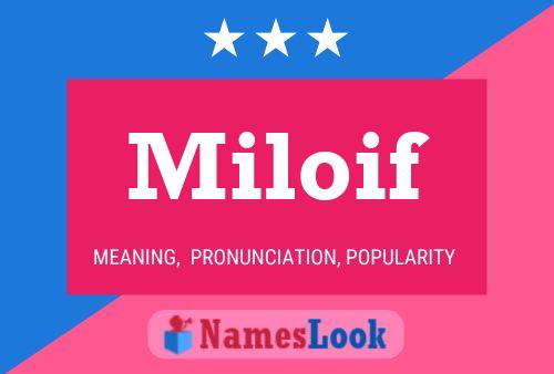 Miloif Name Poster