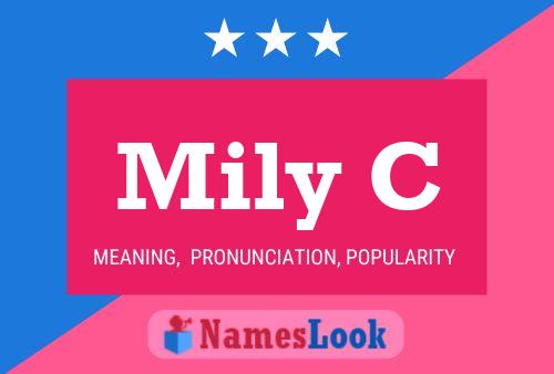 Mily C Name Poster