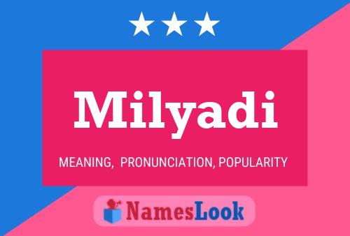 Milyadi Name Poster