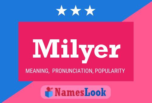 Milyer Name Poster