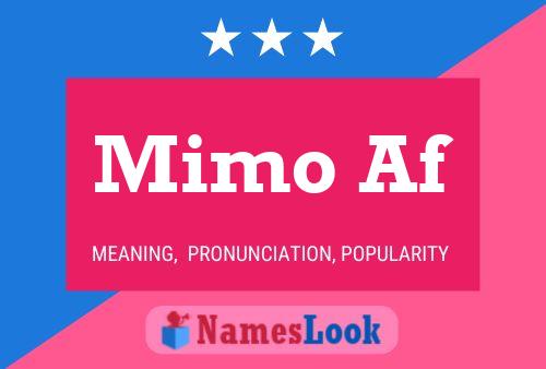 Mimo Af Name Poster