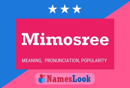 Mimosree Name Poster