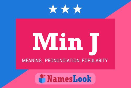 Min J Name Poster