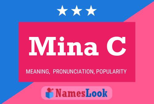 Mina C Name Poster