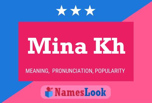 Mina Kh Name Poster