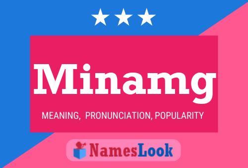 Minamg Name Poster