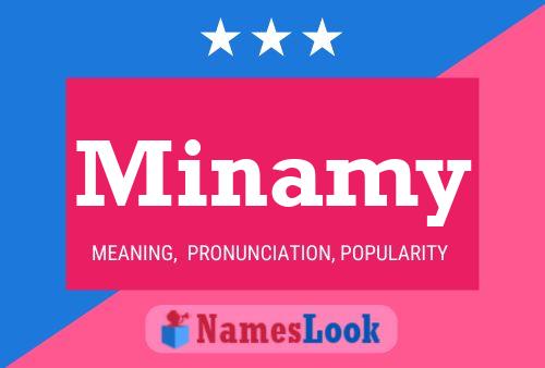 Minamy Name Poster